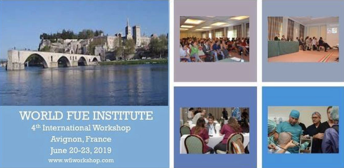 4ème workshop World FUE Institute – Avignon, Juin 2019